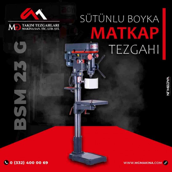 BSM 23 G Sütunlu Boyka Matkap Tezgahı
