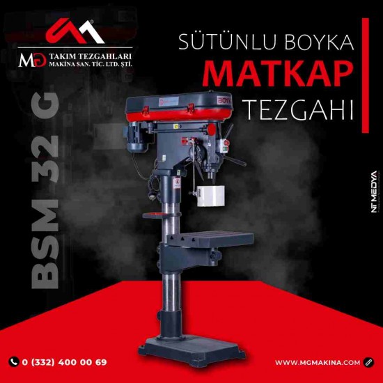 BSM 32 G Sütunlu Boyka Matkap Tezgahı