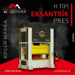 H Tipi Eksantrik ve Laminasyon Presler Koçlu Marka