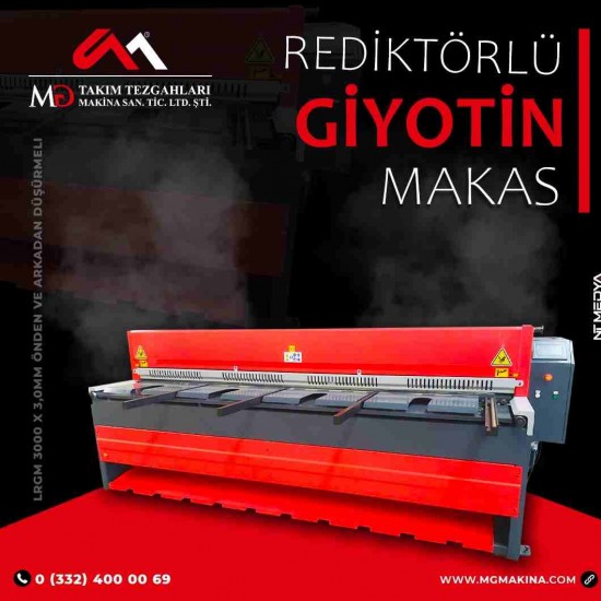 LRGM 3050 x 3,0mm Önden ve Arkadan Düşürmeli Rediktörlü Giyotin Makas - Guillotine Machines